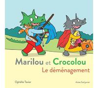 Marilou et Crocolou - Le déménagement