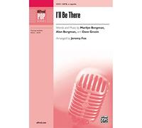 Marilyn Bergman,Alan Bergman-I'll Be There-SATB a Cappella