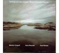Marilyn Crispell - Nothing Ever Was Anyway: Annette Peacock [New CD] Germany - I
