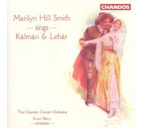 Marilyn Hill Smith Sings Kálmán & Lehár