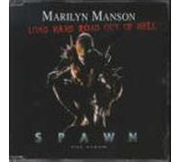 Marilyn Manson - Long Hard Road Out Of Hell