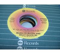 MARILYN MCCOO AND BILLY DAVIS JR. 45 RPM My Love For You (Will Always Be The Same) / Your Love