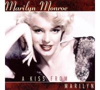 Marilyn Monroe - A Kiss from Marilyn