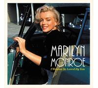 MARILYN MONROE - I WANNA BE LOVED BY YOU [VINYL]