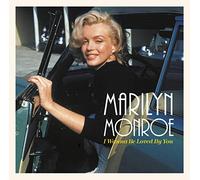 Marilyn Monroe I Wanna Be Loved By You (Vinyl) 12" Album (US IMPORT)