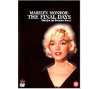 Marilyn Monroe : The final days (Documentaire)