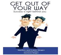 Marilyn Singer Get Out of Your Way: Success is right behind you. Paperback Book Marilyn Singer Multicolor
