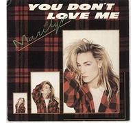 MARILYN You Don't Love Me 7" 45