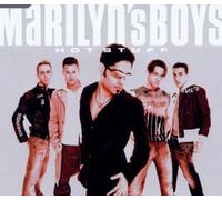 Marilyn'S Boys - Hot Stuff