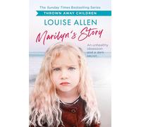 Marilyn's Story: Thrown Away Children series