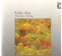 Marimba Fantasy: The Art of Keiko Abe