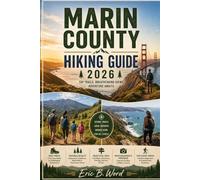 MARIN COUNTY HIKING HIKING GUIDE 2026