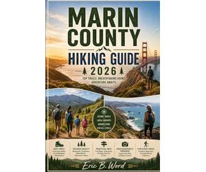 MARIN COUNTY HIKING HIKING GUIDE 2026
