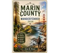 MARIN COUNTY WANDERFÜHRER 2026