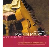 Marin Marais : Suites inédites (Pièces de viole inédites Unpublished Manuscripts of Marin Marais, Vol. 2)