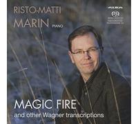 Marin, Risto-Matti - Magic Fire and other Wagner transcriptions
