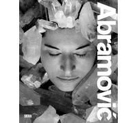 Marina Abramovic: Transforming Energy: (Crystal Series)
