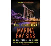 Marina Bay Sins: 1 (An Inspector Low Novel): Volume 1