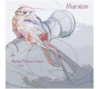 Marina Florance Band - Migration