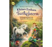 Marina Krämer M Kleines Einhorn Funkelstern. Vorlesegeschichten (3) v (Hardback)