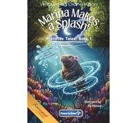 Marina Makes a Splash (Manatee Tales)