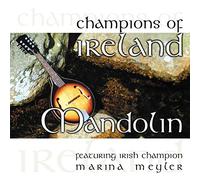 Marina Meyler - Champions Of Ireland - Mandolin