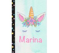 Marina: Personalized Unicorn Notebook For Girls With Pink Name Flower, Unicorn Journal for Princesses, Perfect Magical Unicorn Gifts for Her as ... 110 pages 6x9 Inches