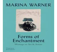 Marina Warner Forms of Enchantment : Writings on Art & Artists Paperback Book Marina Warner Multicolor