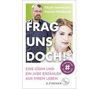 Marina Weisband Eliyah H Frag uns doch: Eine Jüdin und ein Jude erz (Hardback)