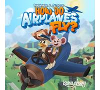 Marinara & Alfredo: How Do Airplanes Fly?