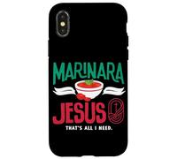 Marinara Italian Food Jesus Thats All I Need Case for iPhone X/XS