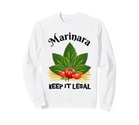 Marinara Keep It Legal Basil Tomatoes Spaghetti Italy Humor Sweatshirt