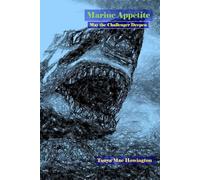 Marine Appetite: May the Challenger Deepen (Cryptid Contemplations)