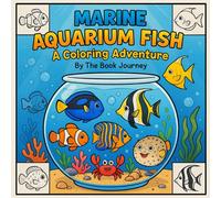 Marine Aquarium Fish: A coloring adventure By The Book Journey (The Book Journey coloring Series)
