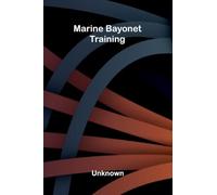 Marine bayonet training
