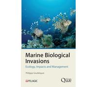 Marine Biological Invasions: Ecology, Impacts and Management
