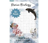 Marine Biology Word Search: Word searches with easy to read Print about ocean wildlife, sea creatures and more| 110 pages | 50+ puzzles| activity books…gift for, holidays, vacation and free time