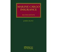 Marine Cargo Insurance (Lloyd's Shipping Law Library)