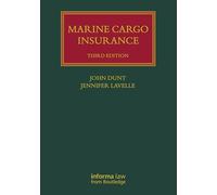 Marine Cargo Insurance (Lloyd's Shipping Law Library)
