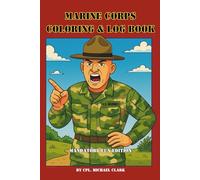 Marine Corps Coloring & Log Book: Mandatory Fun Edition