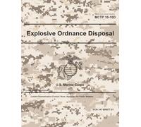 Marine Corps Tactical Publication MCTP 10-10D Explosive Ordnance Disposal June 2026