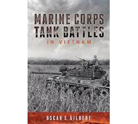 Marine Corps Tank Battles in Vietnam