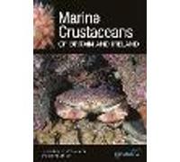 Marine Crustaceans of Britain and Ireland