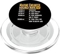 Marine Engineer Hourly Rate - Funny Marine Engineering PopSockets PopGrip for MagSafe