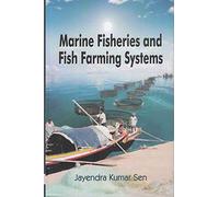 Marine Fisheries and Fish Farming Systems
