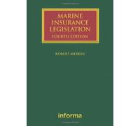 Marine Insurance Legislation (Lloyd's Shipping Law Library)