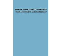 Marine Invertebrate Fisheries: Their Assessment and Management