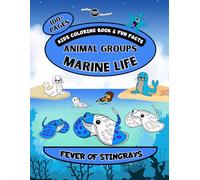 Marine Life Animal Groups Kids Coloring Book: Cute Marine Life Animals Coloring Book for Kids (Awesome Coloring Book by Animal Gangs): Animal Gangs ... Book (Animal Gangs Coloring Books for Kids)