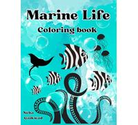 Marine Life Coloring Adventure for Kids & Adults - 51 Bold, Unique Designs of Ocean Creatures with Stunning Front & Back Covers - Dive into an 8.5” x 11” Journey of Creativity!