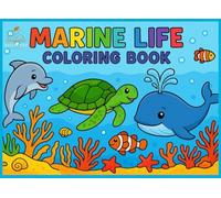 Marine life Coloring Book: A Creative Journey Under the Sea